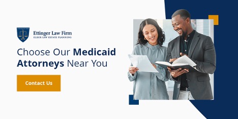 Choose Our Medicaid Attorneys Near You