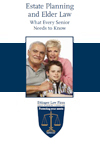 Estate Planning & Elder Law: What Every Senior Needs to Know